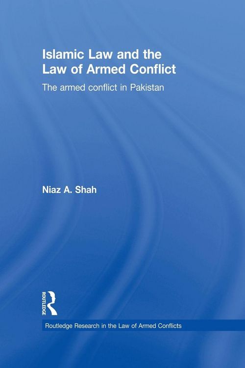 Produktbild: Islamic Law and the Law of Armed Conflict