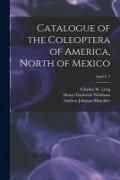Produktbild: Catalogue of the Coleoptera of America, North of Mexico; suppl.2, 3