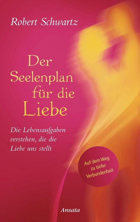 Produktbild: Der Seelenplan f&uuml;r die Liebe
