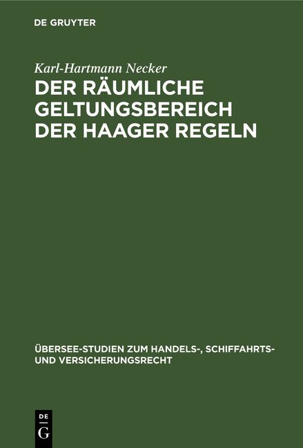 Produktbild: Der r&auml;umliche Geltungsbereich der Haager Regeln