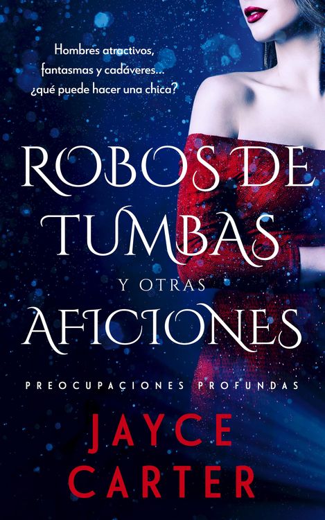 Produktbild: Robos de tumbas y otras aficiones: Grave Robbing and Other Hobbies
