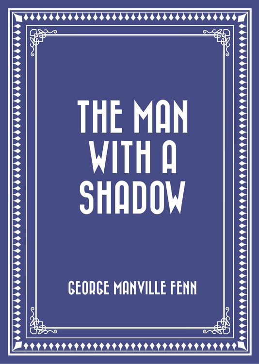 Produktbild: The Man with a Shadow
