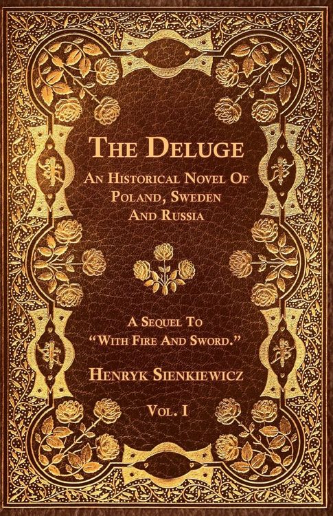Produktbild: The Deluge - Vol. I. - An Historical Novel Of Poland, Sweden And Russia