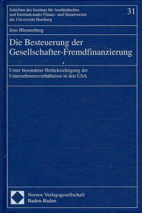Produktbild: Die Besteuerung der Gesellschafter-Fremdfinanzierung