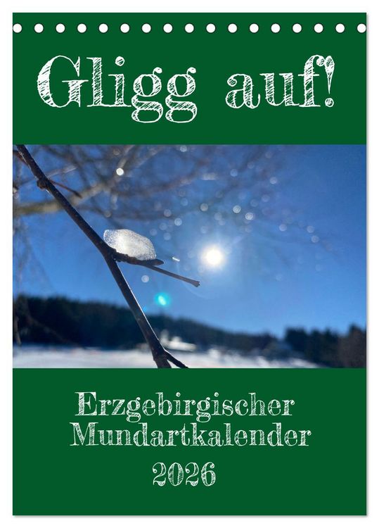 Produktbild: Erzgebirgischer Mundartkalender (Tischkalender 2026 DIN A5 hoch), CALVENDO Monatskalender
