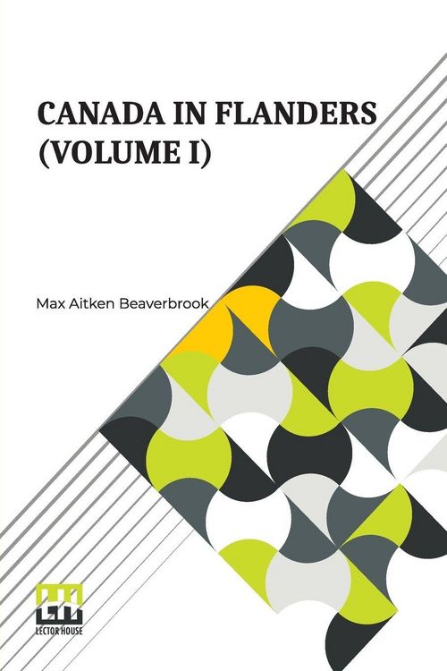 Produktbild: Canada In Flanders (Volume I)