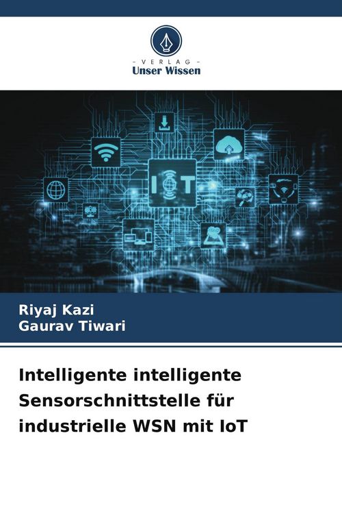 Produktbild: Intelligente intelligente Sensorschnittstelle f&uuml;r industrielle WSN mit IoT