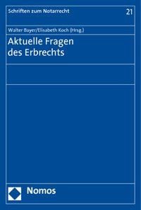 Produktbild: Aktuelle Fragen des Erbrechts