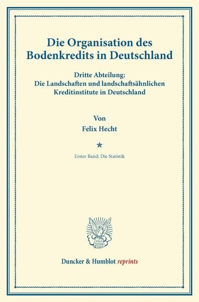 Produktbild: Die Organisation des Bodenkredits in Deutschland.