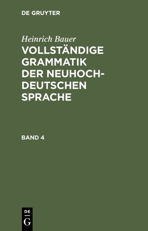 Produktbild: Vollst&auml;ndige Grammatik der neuhochdeutschen Sprache. Band 4