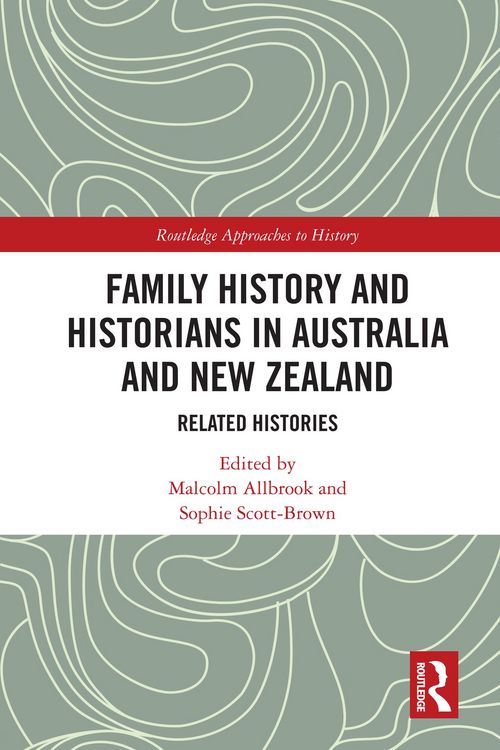 Produktbild: Family History and Historians in Australia and New Zealand
