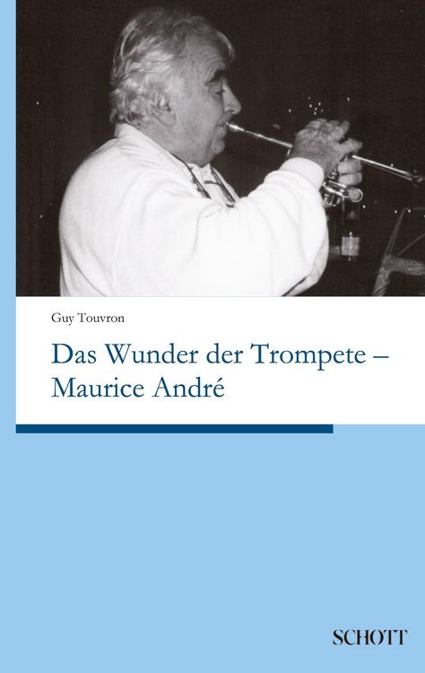 Produktbild: Das Wunder der Trompete - Maurice Andr&eacute;