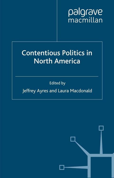 Produktbild: Contentious Politics in North America