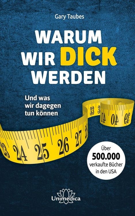 Produktbild: Warum wir dick werden