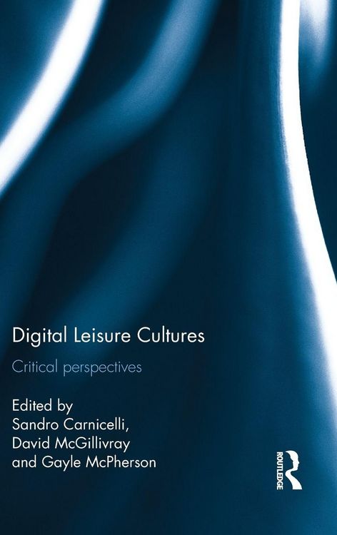 Produktbild: Digital Leisure Cultures