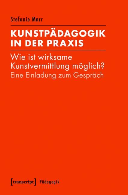 Produktbild: Kunstp&auml;dagogik in der Praxis