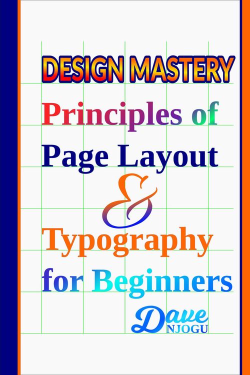 Produktbild: Design Mastery: Principles of Page Layout and Typography for Beginners