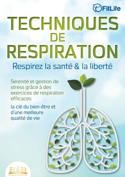 Produktbild: TECHNIQUES DE RESPIRATION - Respirez la sant&eacute; & la libert&eacute;
