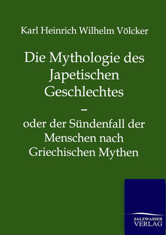 Produktbild: Die Mythologie des Japetischen Geschlechtes
