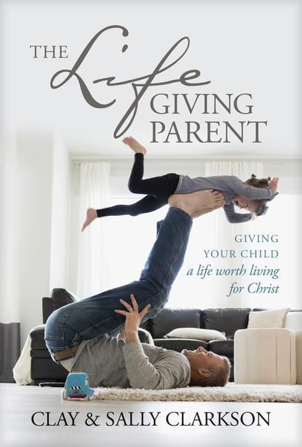 Produktbild: The Lifegiving Parent