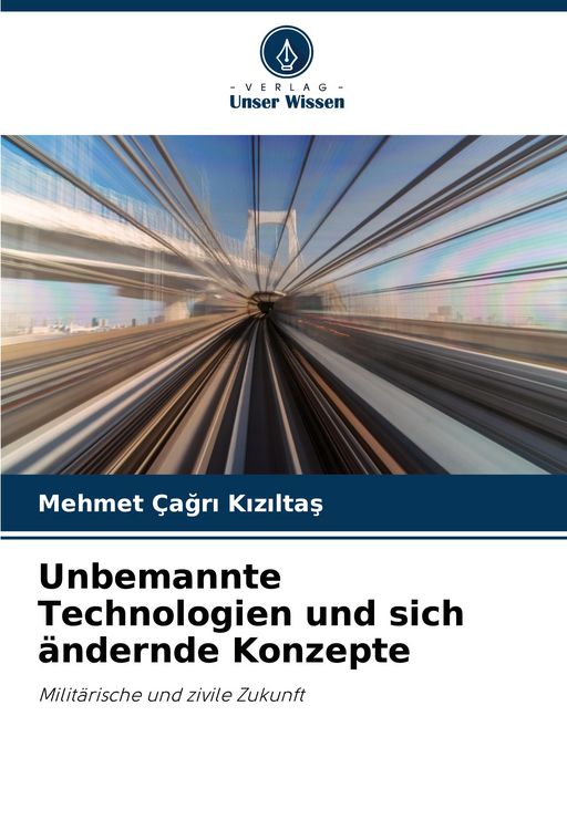 Produktbild: Unbemannte Technologien und sich &auml;ndernde Konzepte