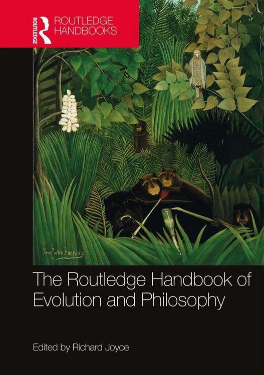 Produktbild: The Routledge Handbook of Evolution and Philosophy