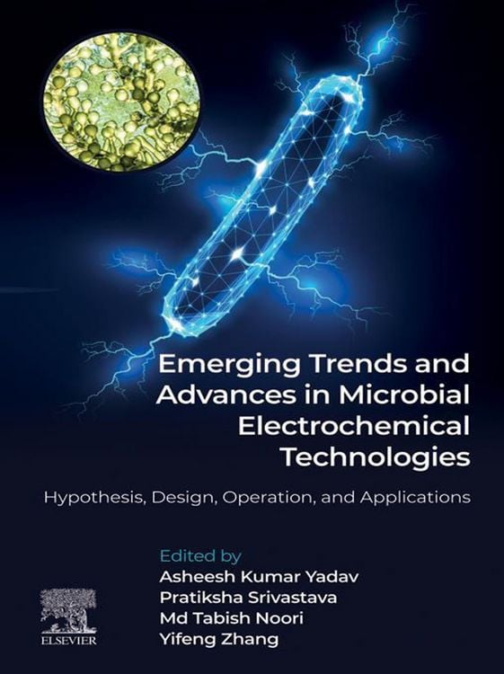 Produktbild: Emerging Trends and Advances in Microbial Electrochemical Technologies