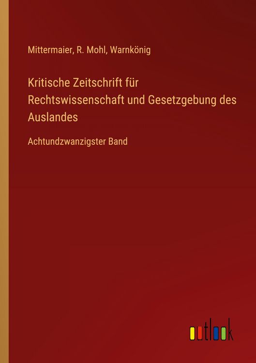 Produktbild: Kritische Zeitschrift f&uuml;r Rechtswissenschaft und Gesetzgebung des Auslandes