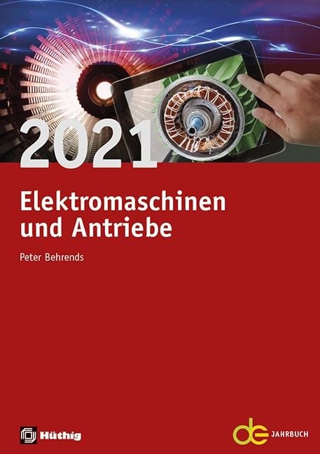 Produktbild: Jahrbuch f&uuml;r Elektromaschinenbau + Elektronik / Elektromaschinen und Antriebe 2021