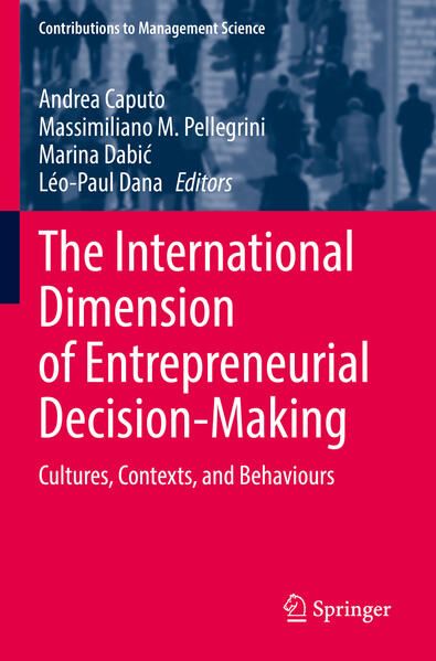 Produktbild: The International Dimension of Entrepreneurial Decision-Making