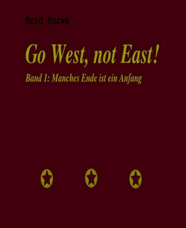 Produktbild: Go West, not East!