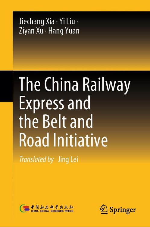 Produktbild: The China Railway Express and the Belt and Road Initiative