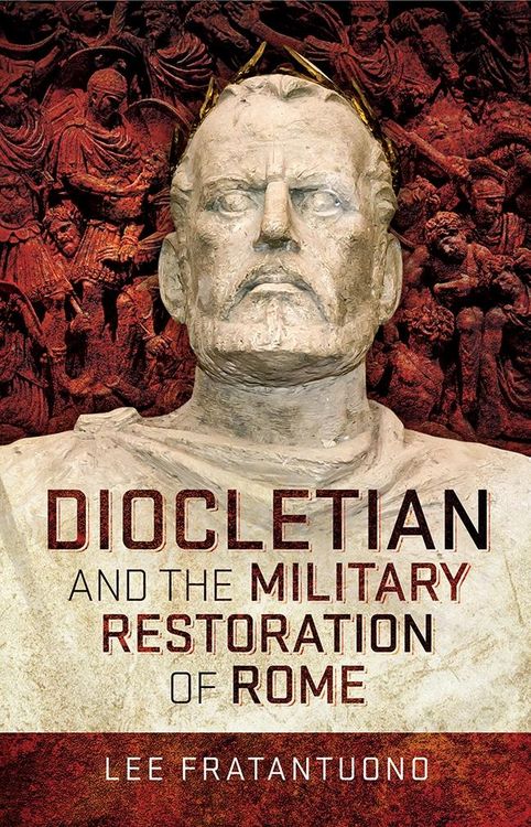 Produktbild: Diocletian and the Military Restoration of Rome