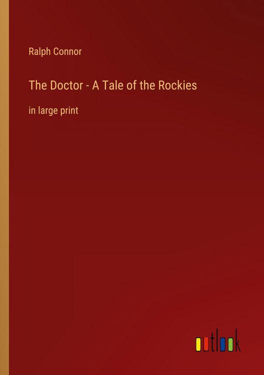 Produktbild: The Doctor - A Tale of the Rockies