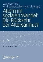 Produktbild: Altern im sozialen Wandel: Die R&uuml;ckkehr der Altersarmut?