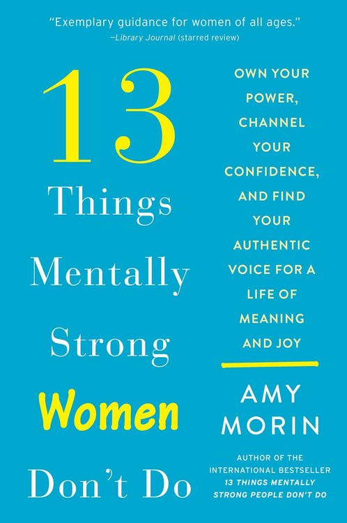 Produktbild: 13 Things Mentally Strong Women Don't Do