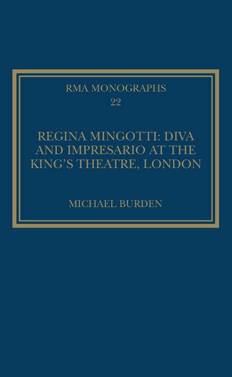 Produktbild: Regina Mingotti: Diva and Impresario at the King's Theatre, London