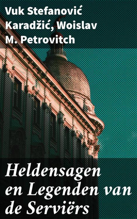 Produktbild: Heldensagen en Legenden van de Servi&euml;rs