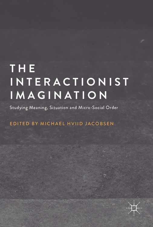 Produktbild: The Interactionist Imagination