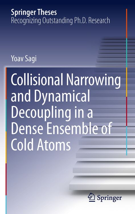 Produktbild: Collisional Narrowing and Dynamical Decoupling in a Dense Ensemble of Cold Atoms