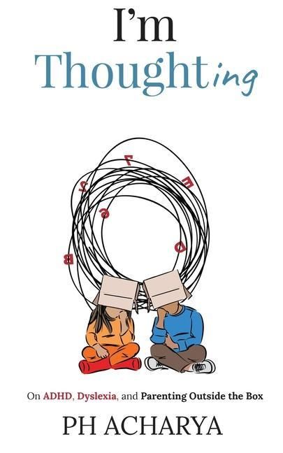 Produktbild: I'm Thoughting: On ADHD, Dyslexia, and Parenting Outside the Box