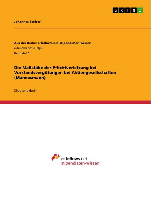 Produktbild: Die Ma&szlig;st&auml;be der Pflichtverletzung bei Vorstandsverg&uuml;tungen bei Aktiengesellschaften (Mannesmann)