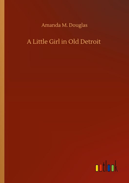 Produktbild: A Little Girl in Old Detroit