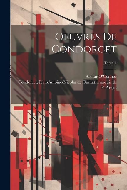 Produktbild: Oeuvres de Condorcet; Tome 1