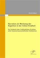 Produktbild: Narration als Werkzeug der Kognition in der fr&uuml;hen Kindheit