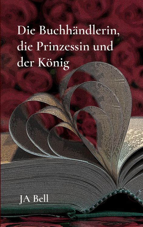 Produktbild: Die Buchh&auml;ndlerin, die Prinzessin und der K&ouml;nig