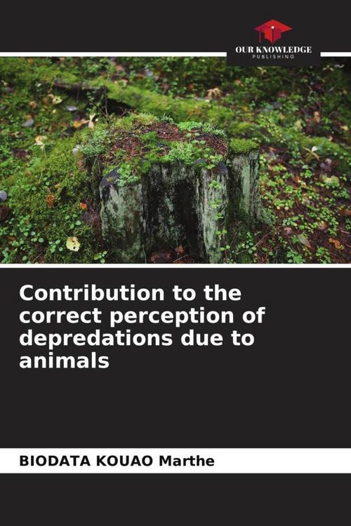 Produktbild: Contribution to the correct perception of depredations due to animals