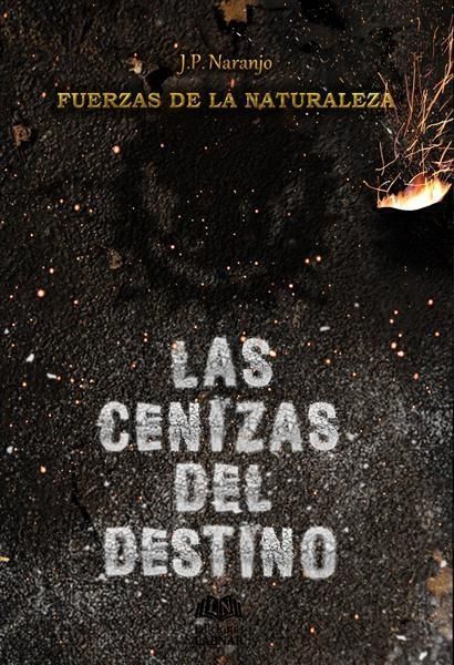 Produktbild: FUERZAS DE LA NATURALEZA. Las Cenizas del Destino