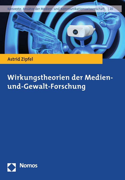 Produktbild: Wirkungstheorien der Medien- und-Gewalt-Forschung