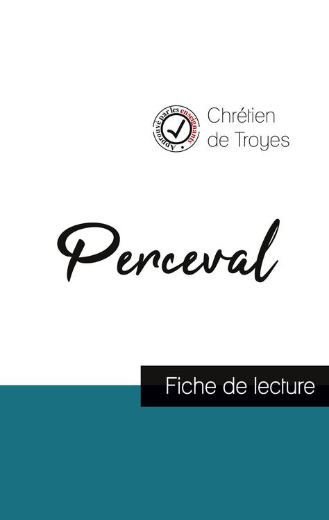 Produktbild: Perceval de Chr&eacute;tien de Troyes (fiche de lecture et analyse compl&egrave;te de l'oeuvre)